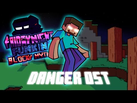 Danger - FNF: Blocky Myths Vs Herobrine