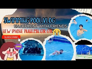 VLOG#1: Ultimate Swimming Pool Vlog- Relaxing Pool Day - Friends Moments- Summer Vibes : Jun-2025