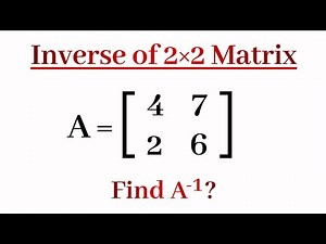 Finding the Inverse of a 2x2 Matrix Easily | Matrices & Determinants - SAT, ACT Math