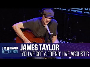 James Taylor “You’ve Got a Friend” Live on the Stern Show (2015)