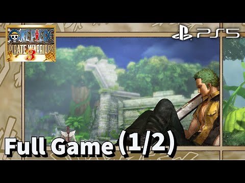 One Piece: Pirate Warriors 3 (PS5) | Full Game Walkthrough (1/2)