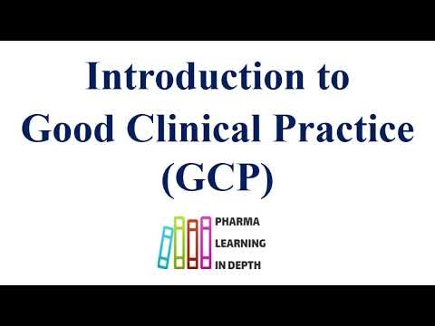 Introduction to Good Clinical Practice GCP