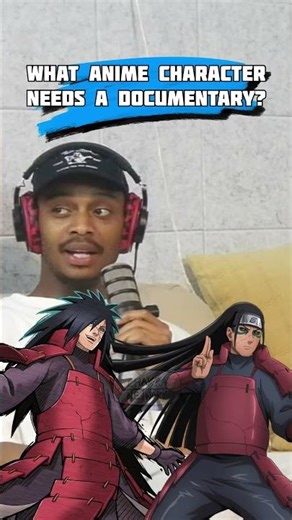 What anime character needs a documentary?👀