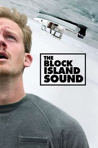 The Block Island Sound (2021) Streaming - Where to Watch Online