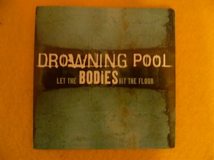 Drowning Pool - Bodies
