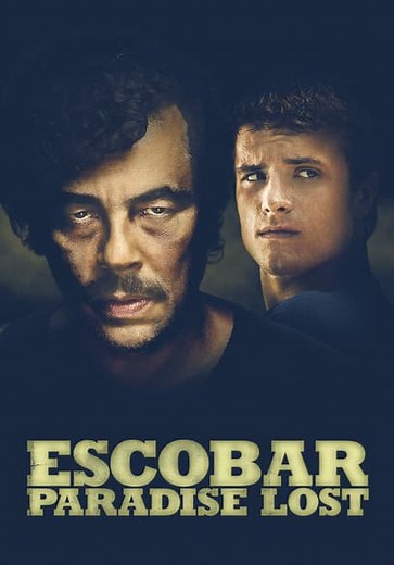 Escobar: Paradise Lost (2014)