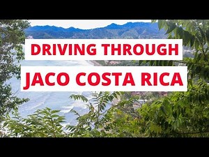 Jaco, Costa Rica Simple Drive Through