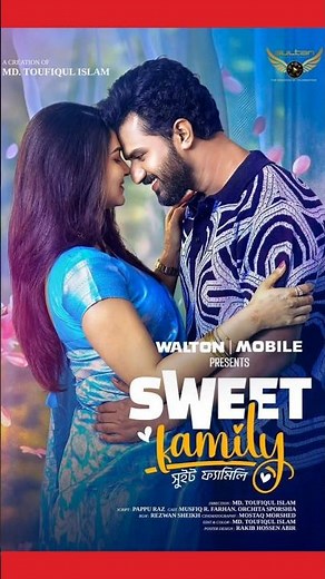 New Natok Sweet Family | Musfiq R Farhan | Orchita Sporshia