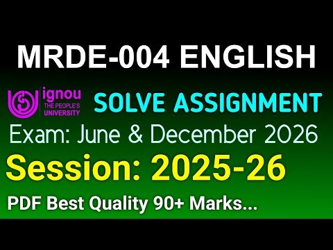 MRDE 4 Solved Assignment 2025-26 English, MRDE 4 Solved Assignment 25-26, MRDE-004 Assignment