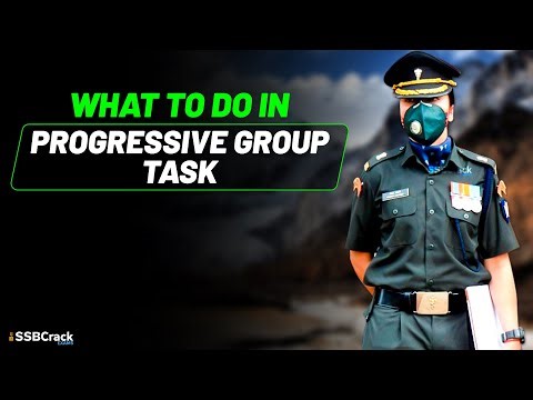 What To Do In Progressive Group Task (PGT) In SSB Interview