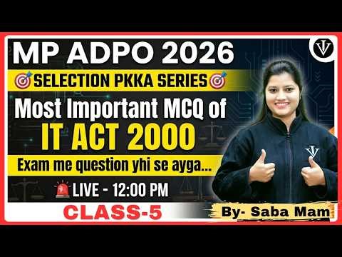 MP-ADPO SELECTION PAKKA SERIES | IT ACT, 2000 MCQs | एग्जाम में एक प्रश्न पक्का | Part-5 | SABA MAM