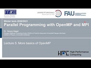 Parallel Programming 2020: Lecture 5 - More Basic OpenMP