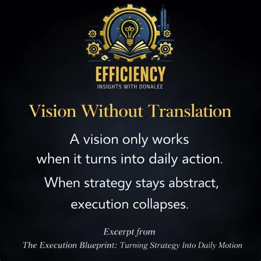 Vision isn’t progress until execution... Read more in The Execution Blueprint👉 Available on Amazon