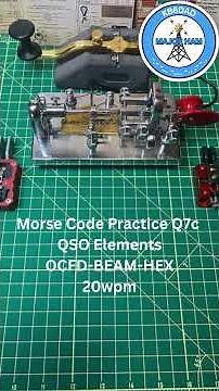 Morse Code Practice QSO Elements Q7c OCFD-BEAM-HEX 20wpm