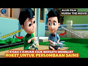 MEMBUAT ROKET MEMAKAI BARANG BEKAS I CERITA ANIMASI NUSSA THE MOVIE 2021