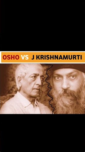 osho vs j krishnamurti #shorts #shortvideo #shortsfeed #osho #oshohindi #krishnamurti #jkrishnamurti