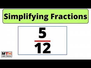 How to simplify the fraction 5/12