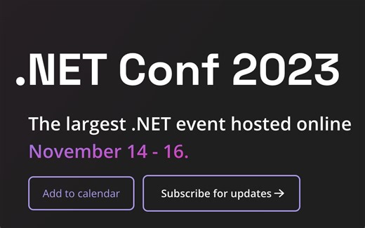 你还在抱怨.NET镜像比Golang大吗？他来了.NET 8 AOT解决这个问题 -另：11月14日.NET Conf 2023开启
