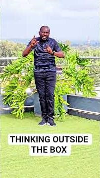 THINKING OUTSIDE THE BOX