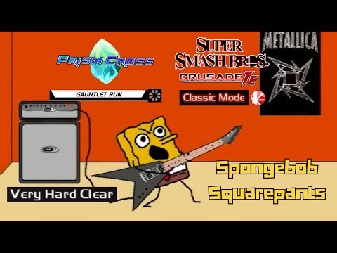 Smash Crusade to Prism Cross Run Playthroughs - SpongeBob SquarePants