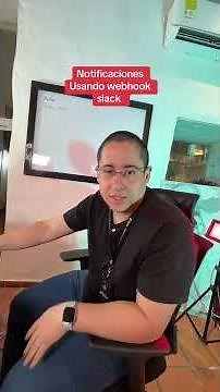 Notificaciones usando webhook slack. #slack #webhook