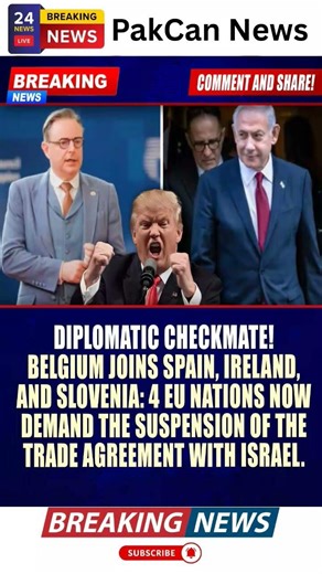 Belgium Joins EU Push Against Israel Agreement | PakCan News