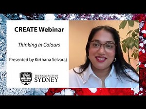 Webinar #45 | Thinking in Colours, Embodied Knowledge - presented by Kirthana Selvaraj