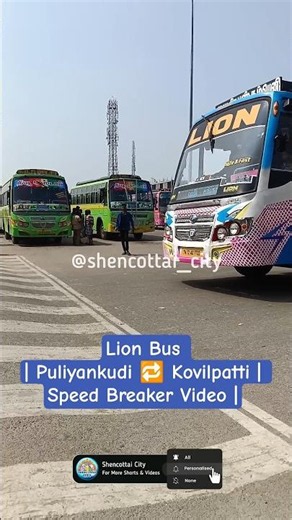 Lion Bus | Puliyankudi 🔁 Kovilpatti | Speed Breaker Video |