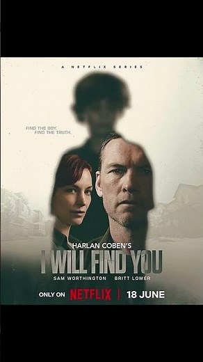 I WILL FIND YOU 🔍 Netflix’s New Thriller | Now streaming