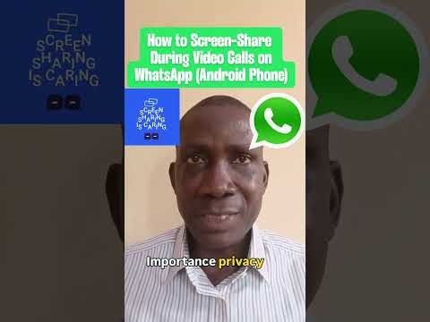 How to Screen Share During Video Calls on WhatsApp Android Phone