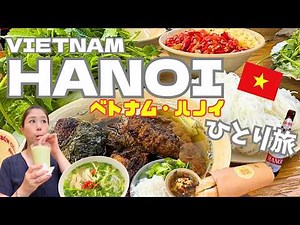 【Hanoi Food Tour 🇻🇳】Bún Chả, Pho & Bánh Mì! Solo Female Travel in Vietnam | Best Local Food & Cafés