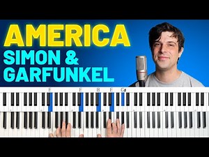 How To Play "America" by Simon & Garfunkel [Piano Tutorial + Chord Chart]