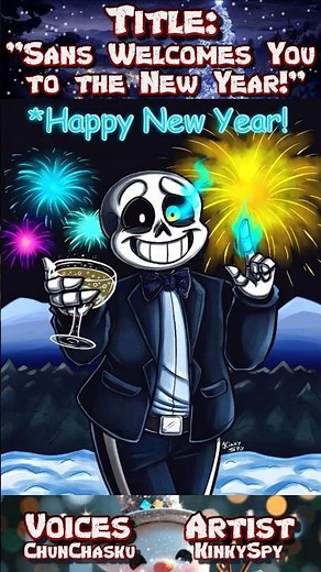 Sans Welcomes You to the New Year 🥂✨ (Undertale Comic Dub)