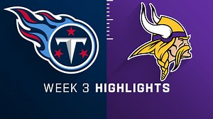 Titans vs. Vikings highlights | Week 3