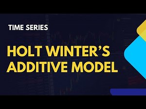 Holt Winter's Additive Model | Time Series Forecasting with Python