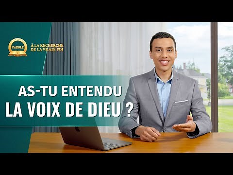 Prédication chrétienne : À la recherche de la vraie foi | As-tu entendu la voix de Dieu ?