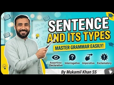 Sentence and Its Types | English Grammar Guide with Examples