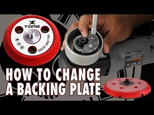 How To Change Dual Action Backing Plates - TORQ Polisher - Chemical Guys