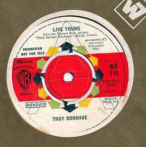 Troy Donahue - Live Young