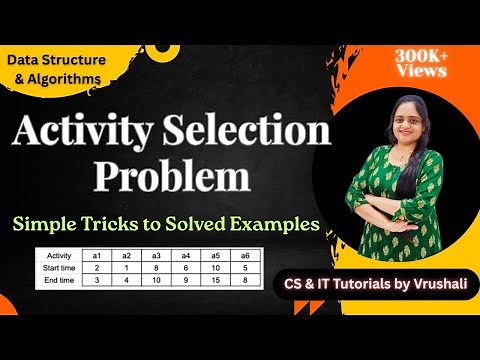 DSA 61 : Activity Selection Problem with Solved Examples | EASY TRICKS