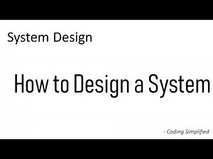 System Design - How to design a system