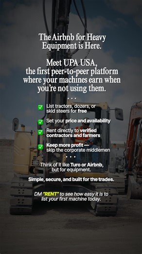 Your backhoe, skid steer, or excavator doesn’t have to sit and collect dust. With UPAUSA, you can list your machines for free, set your price, and rent them out when you’re not using them. Contractors helping contractors—earning more, working smarter, and keeping equipment moving year-round. Visit our website and click "Get Started now! | Upa USA