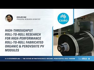 CSIRO Manufacturing | High-Throughput Research for Roll-to-Roll Fabricated Organic & Perovskite PV
