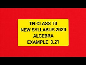 TN Samacheer 10 Maths New Syllabus Algebra Example 3.21