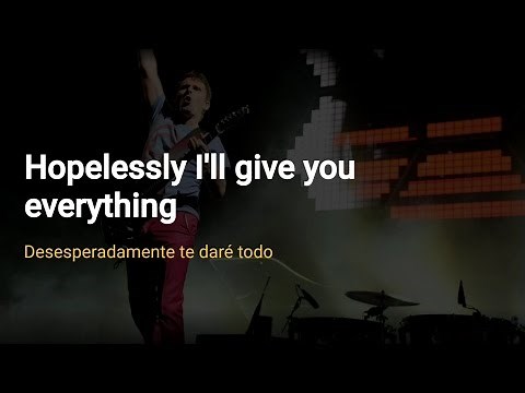 Muse - Endlessly (Lyrics | Letra)