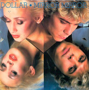 Dollar - Mirror Mirror