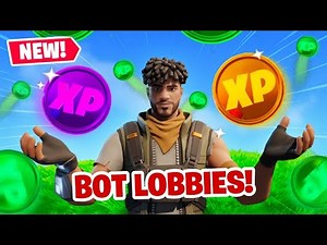 Fortnite How To Do BOT LOBBIES To Level Up FAST in Chapter 4 (EASY)