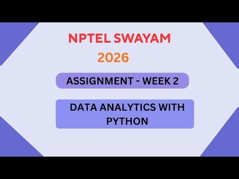 NPTEL Data analytics with python ASSIGNMENT 2 ANSWERS | Week 2 | JAN 2026#swayamsolver #nptel