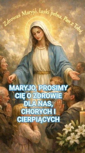 Matko Boża módl się za nami