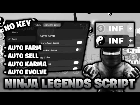 🥷 Ninja Legends Script NO KEY – Auto Farm, Auto Sell, Auto Karma, Auto Evolve & More!